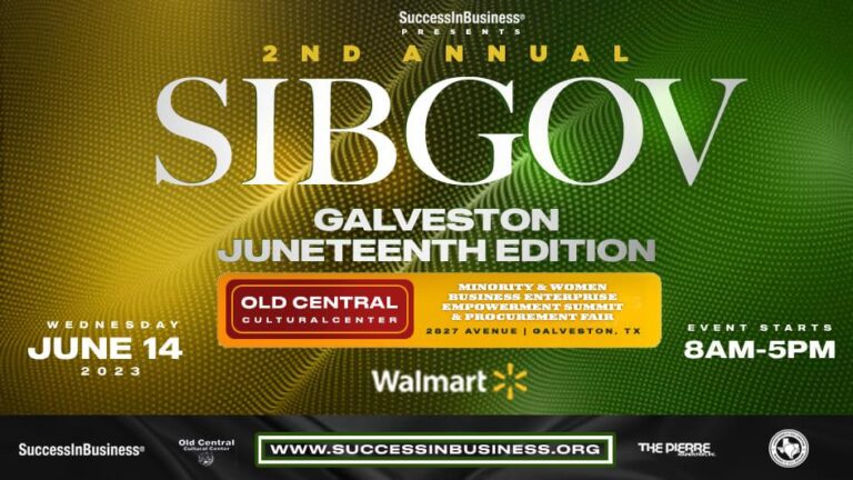 Success In Business® presents the 2nd Annual SIBGOV Galveston Juneteenth